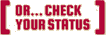 Or... Check your status